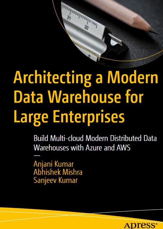 کتاب Architecting a Modern Data Warehouse for Large Enterprises